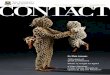In this issue - UQ Contact Magazine · COVER IMAGE: Linde Ivimey Miriam 2009 steel armature, acrylic resin, dyed cotton, natural fibre, chicken wish bones, woven chicken and turkey