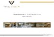 BANQUET CATERING MENUS - The Vista at Applewoodvistaapplewood.com/.../2017_Banquet_Menus_wo_pricing.pdf · 2017-03-03 · BANQUET CATERING MENUS. 2 14001 W. 32nd Avenue Golden, CO