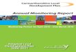 Carmarthenshire County Council · 2017-08-22 · Carmarthenshire County Council Adopted Local Development Plan 2006 – 2021 Annual Monitoring Report Monitoring Period 1st April 2015