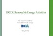 IDCOL Renewable Energy Activities · 2019-09-02 · IDCOL Biogas Program Start of Operation : 2006 Program Target : 60,000 Biogas Plants by 2018 Installation : 40,750 plants up to