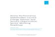 Home Performance Stakeholder Council Energy Advisor and … · 2020-05-26 · 3 HOME PERFORMANCE STAKEHOLDER COUNCIL EA & SO SECTOR WORKING ROADMAP Executive Summary The Home Performance