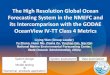 The High Resolution Global Ocean Forecasting System in the ...godae-data/OceanView/Events/DA-OSEval-T… · The High Resolution Global Ocean Forecasting System in the NMEFC and its