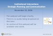Institutional Interactions Strategic Planning and ... · wcet.wiche.edu Institutional Interactions Strategic Planning and Communication November 15, 2016 •The webcast will begin