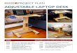 ROCKLER BUILD IT WITH PROJECT PLAN ADJUSTABLE LAPTOP go. ADJUSTABLE LAPTOP DESK BUILD IT WITH ROCKLER