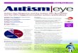 Autism Eye Magazine and the Autism Eye Newsletter are the UK’s … · 2019. 11. 19. · exhibitions. A single-page A5 flyer or an A4 flyer folded into A5 would normally fit into