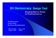 3D Democracy Design Tool: Bringing Best In-Person CI ... · 3D Democracy Design Design Tool Tool Bringing Best In-Person CI CI Practices Practices Online Ti BTim Bonnemann Leanne
