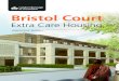 Bristol Court - London Borough of Hounslow · care scheme. The purpose-built Bristol Court development in Feltham has 94 homes and will open in late Summer 2019. Bristol Court is