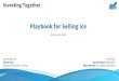 Playbook for Selling Ice - Wellsys water...Playbook for Selling Ice Moderated by: Steve Cole Director of Dealer Training January 15, 2020 Investing Together Panelists: Austin Veach