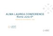 Rome June 6th - AlmaLaurea · Presentation of Aix-Marseille University and a short overview of students integration 2. Aix-Marseille University career development tools. 1. A short