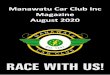 Manawatu Car Club Inc Magazine August 2020 · fair bit of travel also, so yep you can blame me. In fact, I just looked at my service sticker in the company car and I need another