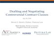 Drafting and Negotiating Controversial Contract Clauses€¦ · Cleveland-Marshall College of Law, and her LLM in Intellectual Property from the University of Akron School of Law