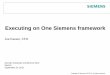Executing on One Siemens frameworkefbb7a0c-b… · measures of Siemens’ financial condition, results of operations or cash flows as presented in accordance with IFRS in its Consolidated