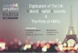 Digitization of The UK Natural Capital Accounts The Role of XBRL!xbrl.cipc.co.za/XBRL_Paris_Conference_2017/7-Watson... · 2017. 12. 12. · Digitization of The UK Natural Capital