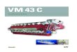 VM 43 C FCT 2010.qxd:Layout 1 - Mak Unatraccharge air coolant temperature 25 C, tolerance 5 %, + 1% for engine driven pump 2) Standard value based on rated output, tolerance ± …