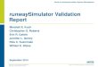 runwaySimulator Validation Report · Comparison graphics are capacity curves output from runwaySimulator overlaid on actual throughput and called rates from ASPM – Called rates