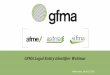 GFMA Legal Entity Identifier Webinar · 4/18/2018  · Preview: Golden Copy File and Delta Files (page 1 of 2) GLEIF Golden Copy File In first quarter 2018, GLEIF started publishing