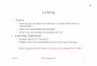 Linking - eecs.harvard.educs161/videos/linking.pdf · What is Linking? • The process of merging all the code and data from multiple object files into a single file that is ready