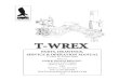 T-WREX - Hawk Industries · Hawk recommends that only those tools speciied be used when stated. Ensure that personnel and equipment safety are not jeopardized when following service