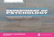DEPARTMENT OF PSYCHOLOGY · Our MSc in Psychology degree is fully accredited by the British Psychological Society (BPS), such that our graduates (with a pass or higher) are eligible