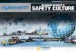 A presentation created for: 1 A presentation created · A presentation created for: Branding Bennett’s Safety Culture: June 11, 2018 4 Strong legacy safety culture focused on protecting