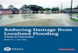 Reducing Damage from Localized FloodingFABA8FB3-EBD9... · Trudi Johnson, CRS Coordinator, Hilton Head Island, South Carolina Ward Miller, Lake County, Illinois, Stormwater Management