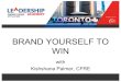 BRAND YOURSELF TO BRAND YOURSELF TO WIN with Kishshana Palmer, CFRE. I am a trainer, strategist and