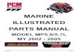 MARINE ILLUSTRATED PARTS MANUAL - PCM Engines · 2005. 8. 12. · MODEL MP5.0/5.7L PARTS MANUAL - 3 PRO SPORT / EXCALIBUR L510013 REPLACEMENT PARTS: WARNING: Electrical, ignition