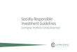 Socially Responsible Investment Guidelines · Federation Febelfin** Accredited upon a strict audit run by an independent body Renders SRI*** products more visible for investors in