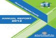 ANNUAL REPORT 2012...2015/06/23  · Adnan bin Haider bin Darwish Secretary of the Board of Directors Sheikh Nasser bin Sulieman bin Hamed Al Harthy Head of Financial Comittee & Risk