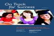 On Track for Success - ERIC trying. Too many have difficult life circumstances. Others do not see the