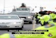 TRAFFIC MANAGEMENT STRATEGY YORK REGIONAL POLICE · INTRODUCTION The York Regional Police Traffic Management Strategy has been developed to improve road safety within the Regional
