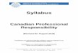Syllabus - Federation of Law Societies of Canada€¦ · The regulation of lawyers in Canada is a matter primarily within the jurisdiction of the provinces.3 Because the laws, rules