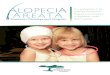 National Alopecia Areata Foundation | - Your …...NIH funds creation of alopecia areata 2001 Registry, Biobank and Clinical Trials Networks. In 2012, NAAF assumes stewardship and