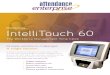 INTRODUCING IntelliTouch 60 - Employee Time and Attendance Software … · 2016. 11. 28. · Attendance Enterprise software is the single solution to improve control, lower costs,