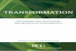 Transformation: Delivering and Sustaining Breakthrough ...€¦ · create strong and sustainable value, or fulfill your organization’s purpose, transformation—a large-scale change