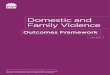 Domestic and Family Violence · Nous Group | Domestic and Family Violence Outcomes Framework | | 2 | Executive Summary Background The NSW Government launched the NSW Domestic and