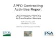 USDA Contracting Activities Report€¦ · Contractor: Keystone Aerial Surveys Project: 16 Easements; 5,390 Acres Key Deliverables: (1) 15cm Stereo Tiles & Ortho Mosaics (2) 8cm Stereo