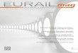 THE MAGAZINE FOR EUROPEAN RAIL DECISION MAKERS · 138 )dvw prylqj ®rrgv sxw kljk vshhg olqhv dw ulvn ... for many decades, research and development in the railway sector focused
