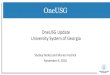 OneUSG Update University System of Georgia · 2020. 8. 6. · OneUSG HCM Business Case OneUSG Human Capital Management Project Current State vs. Future State Cost Benefit Analysis