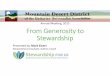 Annual Meeting, 2015 From Generosity to Stewardshipstewardshipforus.com/.../2015/04/MEwert-MDD-Keynote-Presentatio… · From Generosity to Stewardship Annual Meeting, 2015 Presented