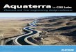 Aquaterra · 2020. 2. 18. · Aquaterra is ready for quick and effortless integra-tion into BIM processes and workflows. Create 3D solid channel and river bed models, attach extended
