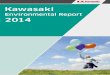 Kawasakiglobal.kawasaki.com/en/corp/sustainability/report/environmental/pdf/… · zzResponding to the ELV Directive, the RoHS Directive, and the REACH Regulation Contents Establishment