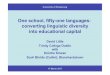 One school, fifty-one languages: converting linguistic ... · 17 March 2017 University of Strasbourg One school, fifty-one languages: converting linguistic diversity into educational
