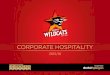 CORPORATE HOSPITALITY · 2015. 9. 8. · corporate hospitality and sponsorship partners and most proudly, reached a world record equalling 29th straight finals series. While we are