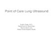 Point of Care Lung Ultrasound - Amazon Web Servicesaium.s3.amazonaws.com/events/pg2015_11/2basiclung.pdfObjectives • Introduction to point of care pulmonary ultrasound • Indications