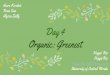 Organic: Greenest · 2019. 10. 5. · Organic: Greenest Azure Kordick Rosa Saa Alyssa Zally Veggie Rex VeggieRex VeggieRexPGC@gmail.com University of Central Florida. ... happy, and