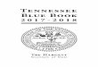 Tennessee Blue Book · Preface The Tennessee Blue Book serves as a manual of useful information on our state and government, both past and present. It contains information on the