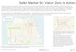 Safer Market St: Vision Zero in Action · Safer Market St: Vision Zero in Action Vision Zero is San Francisco’s policy commitment to work toward eliminating all traffic-related
