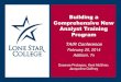Building a Comprehensive New Analyst Training Program · SLIDE 1 Building a Comprehensive New Analyst Training Program TAIR Conference February 20, 2014 Addison, Tx Deseree Probasco,