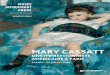 MARY CASSATT · 2018. 3. 24. · Mary Cassatt : The Color Prints (1989) et Mary Cassatt : Friends and Family (2008) ont elles aussi donné lieu à d’importantes publications. Elle